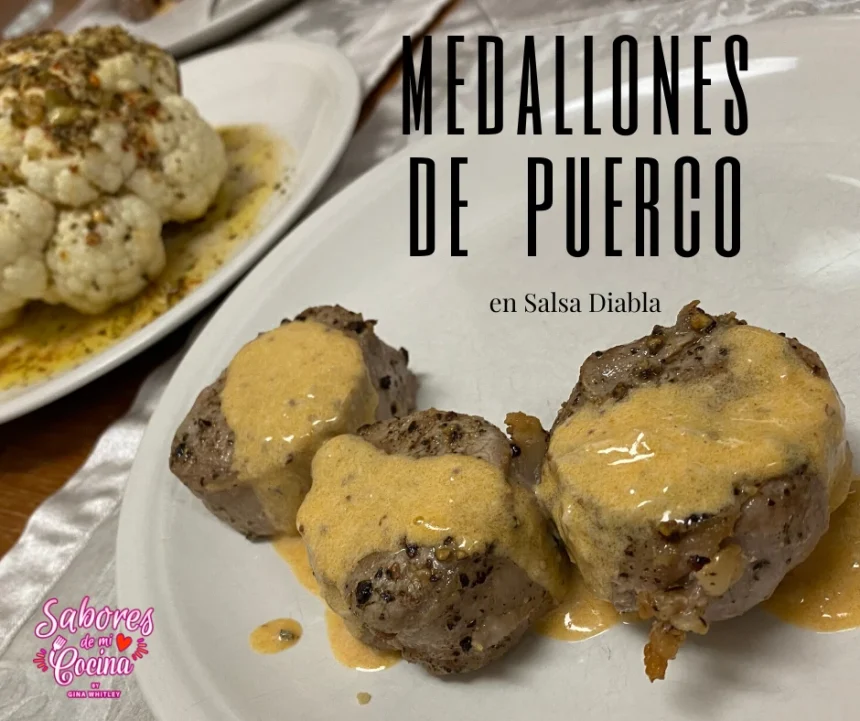 Medallones de Puerco en Salsa Diabla