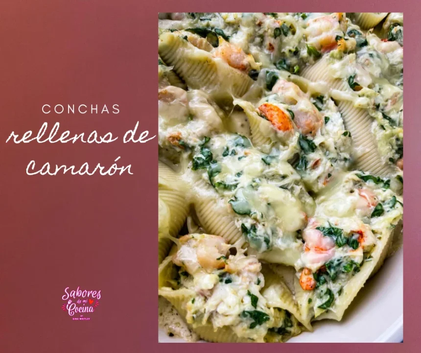 Conchas rellenas de camarón