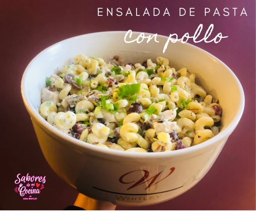 Ensalada de Pasta y Pollo