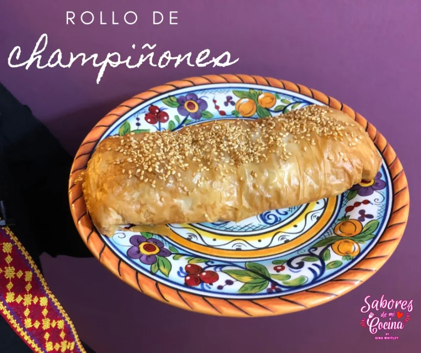 Rollo de Champiñones: Una Delicia Vegetarianas en Pasta Phyllo